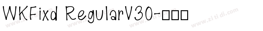 WKFixd RegularV30字体转换 WKFixd RegularV30字体转换